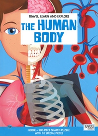 The human body. Travel, learn and explore - Librerie.coop The human body. Travel, learn and explore - Librerie.coop