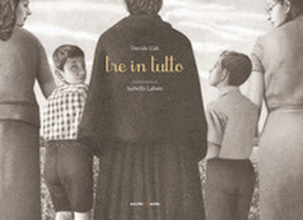 Tre in tutto - Librerie.coop Tre in tutto - Librerie.coop