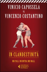 In clandestinità. Mr Pall incontra Mr Mall - Librerie.coop In clandestinità. Mr Pall incontra Mr Mall - Librerie.coop