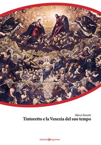 Tintoretto e la Venezia del suo tempo - Librerie.coop