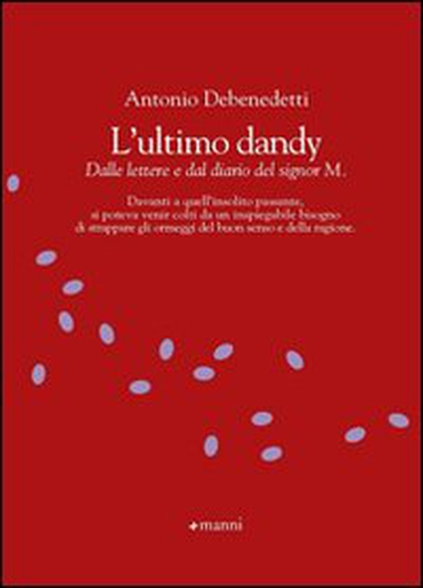 L'ultimo dandy - Librerie.coop