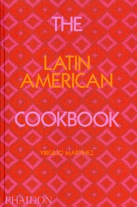 The Latin American cookbook - Librerie.coop The Latin American cookbook - Librerie.coop