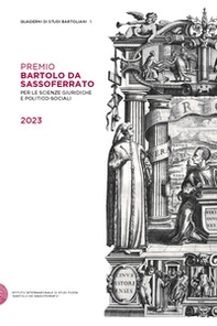 Premio Bartolo da Sassoferrato per le scienze giuridiche e politico-sociali 2023 - Librerie.coop