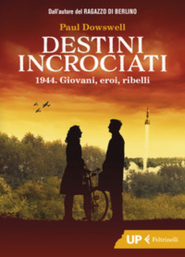 Destini incrociati. 1944. Giovani, eroi, ribelli - Librerie.coop Destini incrociati. 1944. Giovani, eroi, ribelli - Librerie.coop