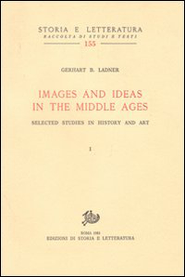 Images and ideas in the Middle Ages. Selected studies in history and art - Librerie.coop Images and ideas in the Middle Ages. Selected studies in history and art - Librerie.coop