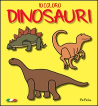 Io coloro dinosauri - Librerie.coop
