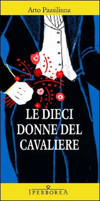 Le dieci donne del cavaliere - Librerie.coop