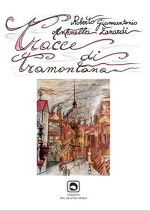 Tracce di Tramontana - Librerie.coop Tracce di Tramontana - Librerie.coop