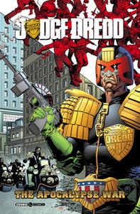The Apocalypse war. Judge Dredd - Librerie.coop