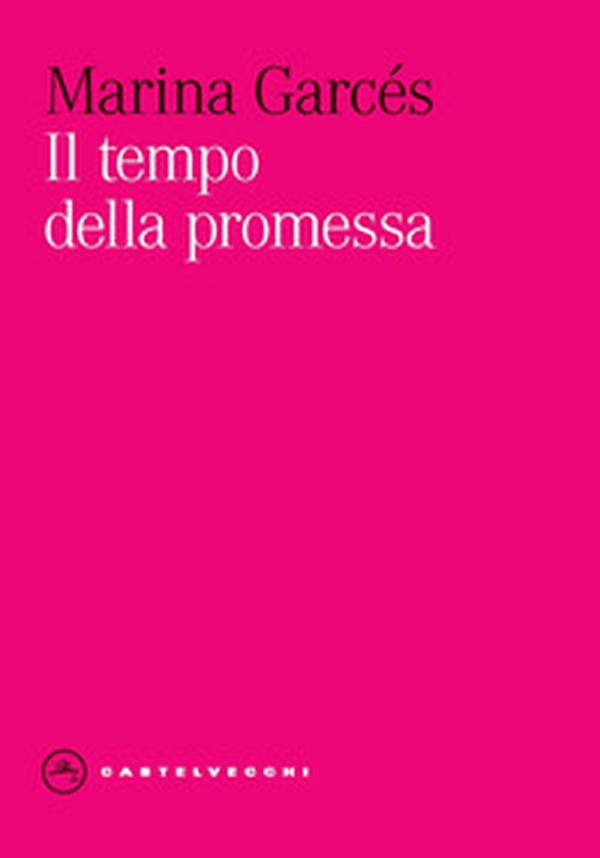 Il tempo della promessa - Librerie.coop Il tempo della promessa - Librerie.coop