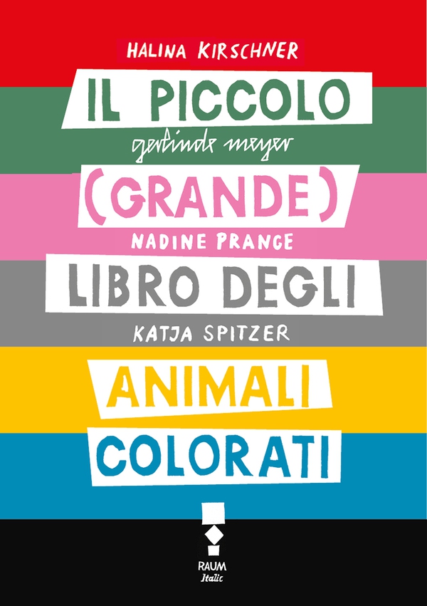 Il piccolo (grande) libro degli animali colorati - Librerie.coop Il piccolo (grande) libro degli animali colorati - Librerie.coop
