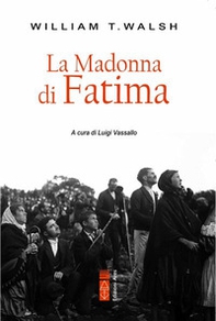 La Madonna di Fatima - Librerie.coop La Madonna di Fatima - Librerie.coop