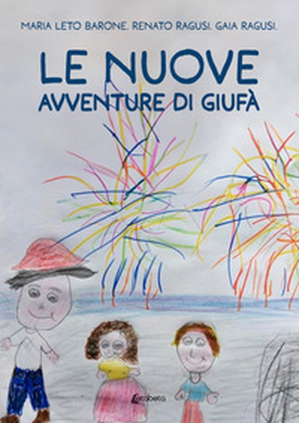 Le nuove avventure di Giufà - Librerie.coop Le nuove avventure di Giufà - Librerie.coop