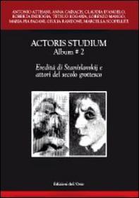 Actoris studium album - Vol. 2 - Librerie.coop