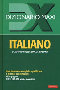 Dizionario maxi. Italiano - Librerie.coop