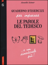 Quaderno d'esercizi per imparare le parole del tedesco - Librerie.coop
