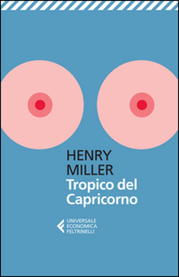 Tropico del Capricorno - Librerie.coop Tropico del Capricorno - Librerie.coop