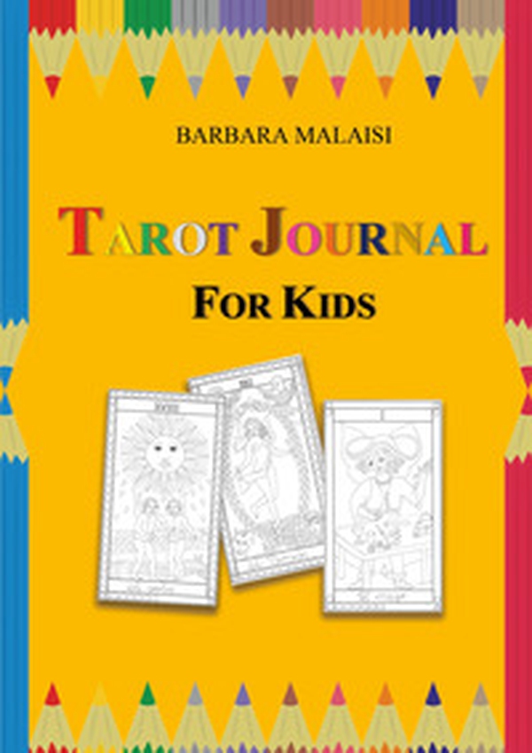 Tarot journal for kids - Librerie.coop Tarot journal for kids - Librerie.coop