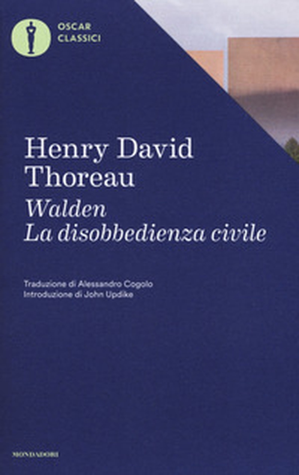 Walden-La disobbedienza civile - Librerie.coop Walden-La disobbedienza civile - Librerie.coop
