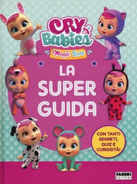 La superguida. Cry babies - Librerie.coop
