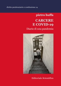 Carcere e Covid-19. Diario di una pandemia - Librerie.coop