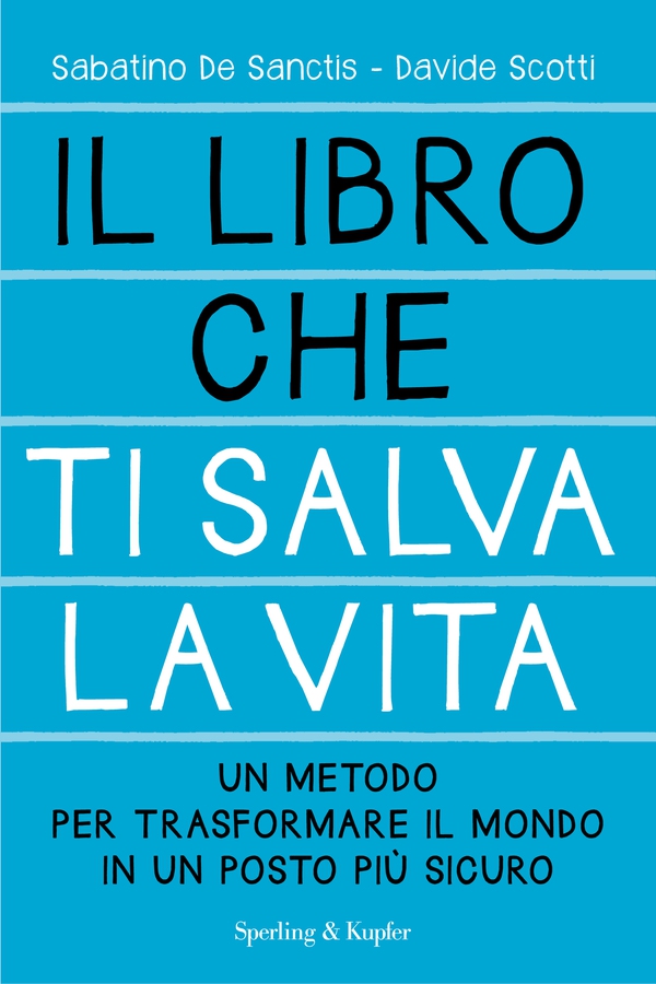 Il libro che ti salva la vita - Librerie.coop Il libro che ti salva la vita - Librerie.coop