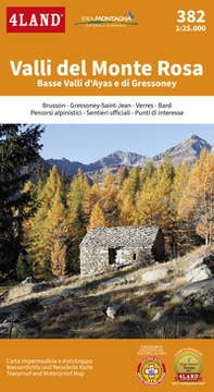 Valli del Monte Rosa. Basse Valli d'Ayas e di Gressoney 1:25.000 - Librerie.coop