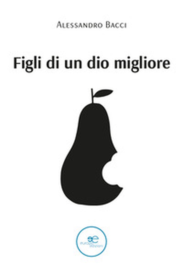Figli di un Dio migliore - Librerie.coop Figli di un Dio migliore - Librerie.coop