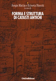 Forma e struttura di catasti antichi - Librerie.coop