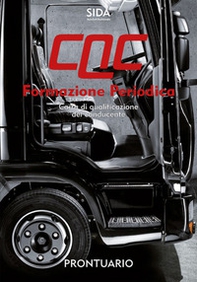 CQC formazione periodica. Carta di qualificazione del conducente - Librerie.coop