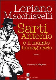 Sarti Antonio e il malato immaginario - Librerie.coop
