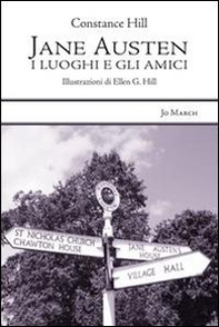 Jane Austen. I luoghi e gli amici - Librerie.coop Jane Austen. I luoghi e gli amici - Librerie.coop