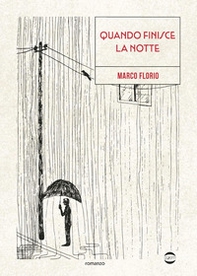 Quando finisce la notte - Librerie.coop