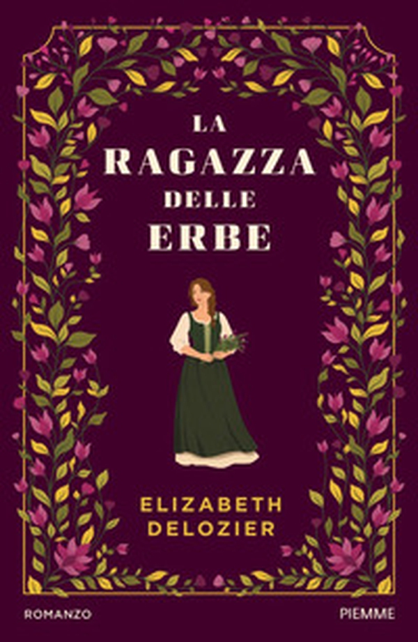 La ragazza delle erbe - Librerie.coop