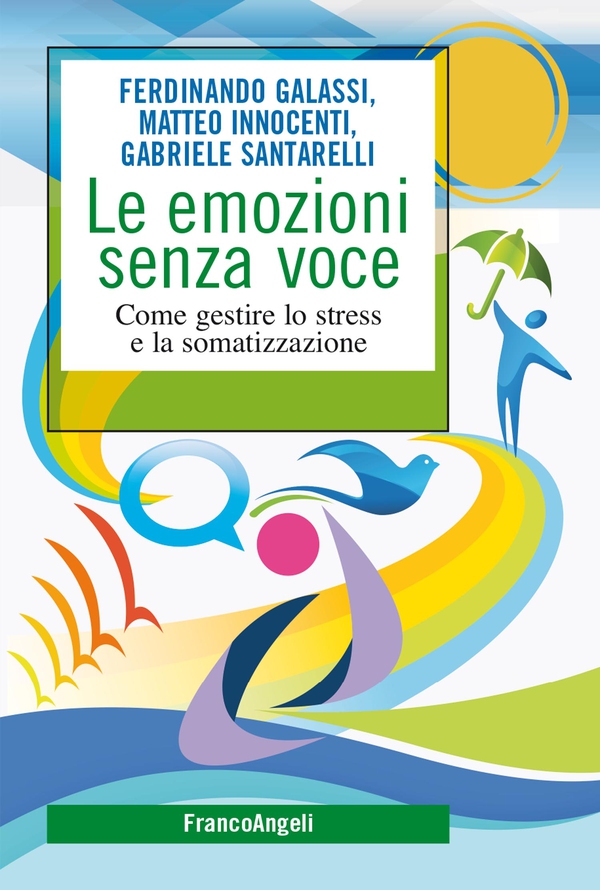 Le emozioni senza voce - Librerie.coop Le emozioni senza voce - Librerie.coop