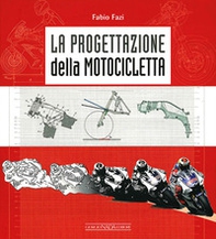 La progettazione della motocicletta - Librerie.coop La progettazione della motocicletta - Librerie.coop