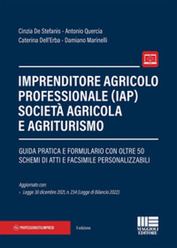 Imprenditore agricolo professionale (IAP) società agricola e agriturismo - Librerie.coop Imprenditore agricolo professionale (IAP) società agricola e agriturismo - Librerie.coop