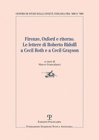 Firenze, Oxford e ritorno. Le lettere di Roberto Ridolfi a Cecil Roth e a Cecil Grayson - Librerie.coop