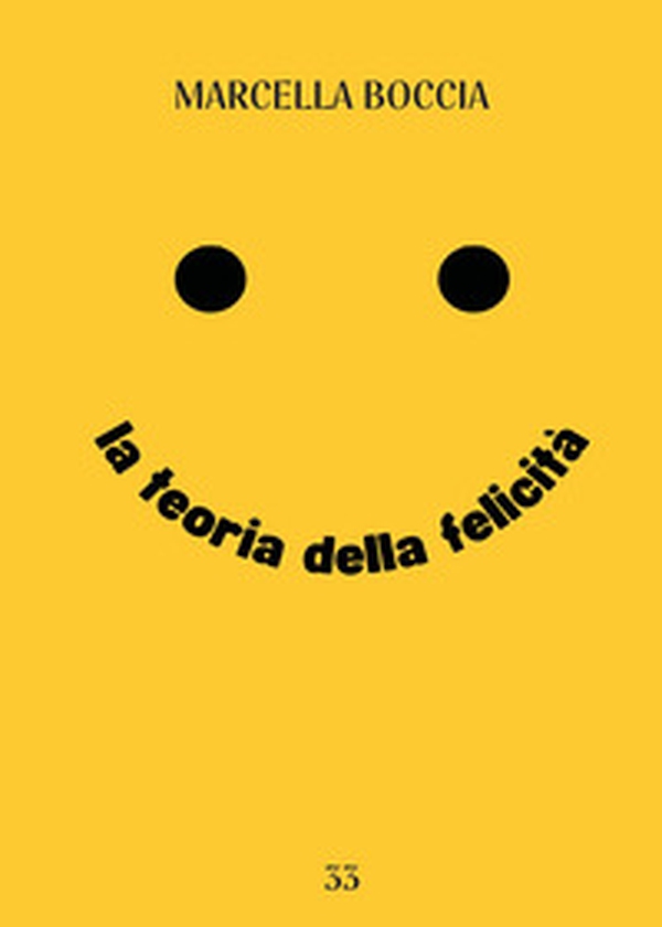 La teoria della felicità - Librerie.coop La teoria della felicità - Librerie.coop