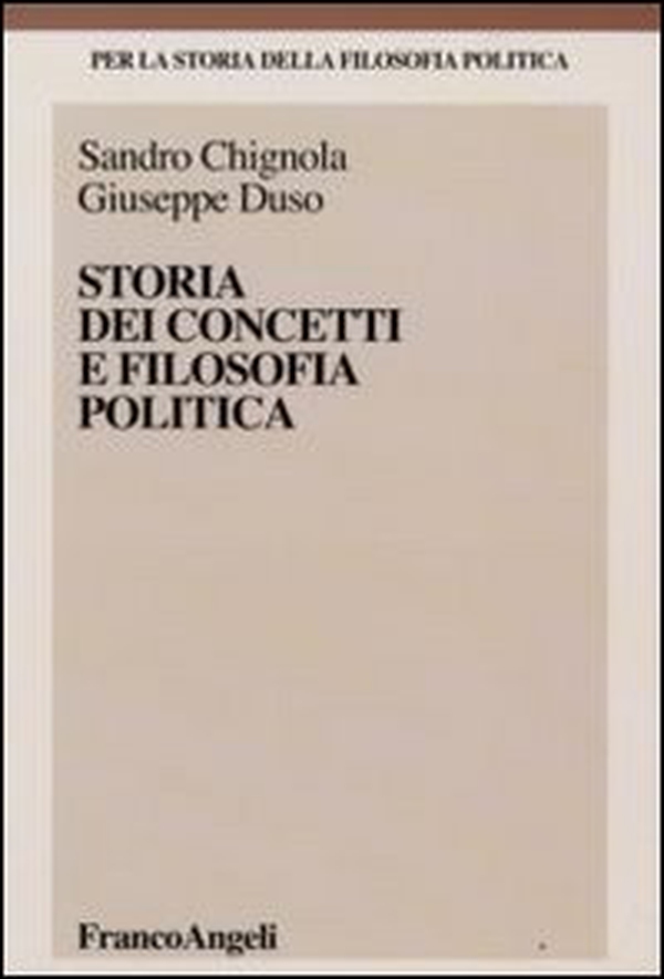 Storia dei concetti e filosofia politica - Librerie.coop Storia dei concetti e filosofia politica - Librerie.coop