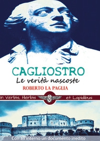 Cagliostro. Le verità nascoste - Librerie.coop
