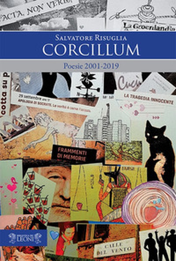Corcillum. Poesie 2001-2019 - Librerie.coop Corcillum. Poesie 2001-2019 - Librerie.coop