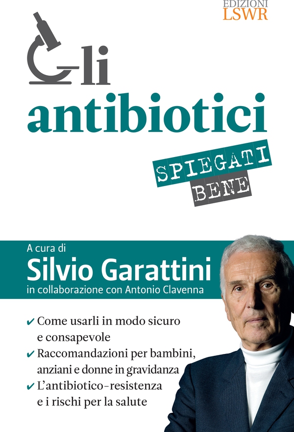 Gli antibiotici spiegati bene - Librerie.coop Gli antibiotici spiegati bene - Librerie.coop