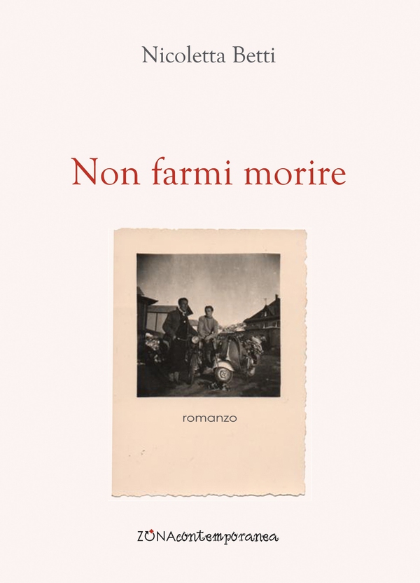 Non farmi morire - Librerie.coop Non farmi morire - Librerie.coop