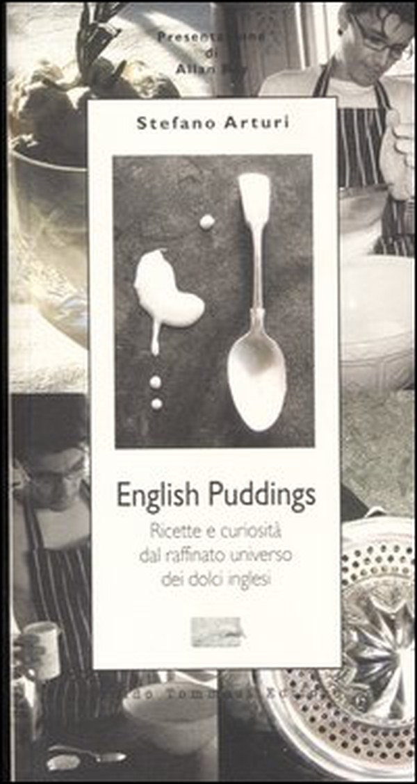 English Pudding. Ricette e curiosità dal raffinato universo dei dolci inglesi - Librerie.coop English Pudding. Ricette e curiosità dal raffinato universo dei dolci inglesi - Librerie.coop