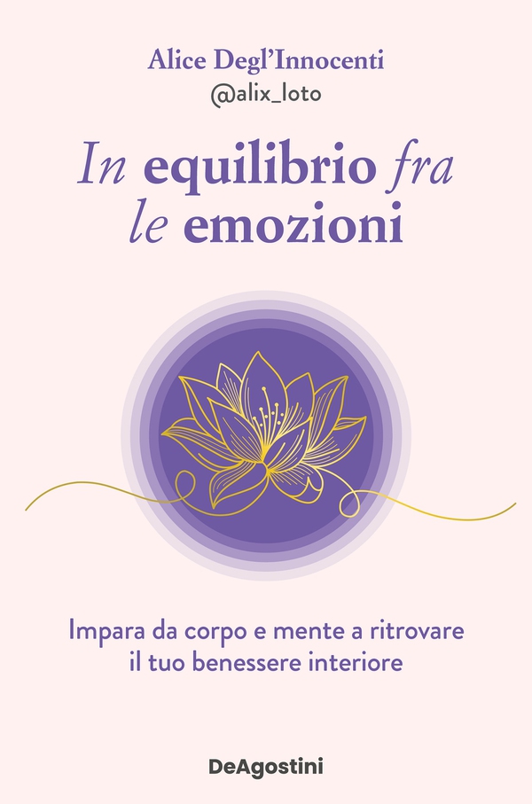 In equilibrio fra le emozioni - Librerie.coop In equilibrio fra le emozioni - Librerie.coop
