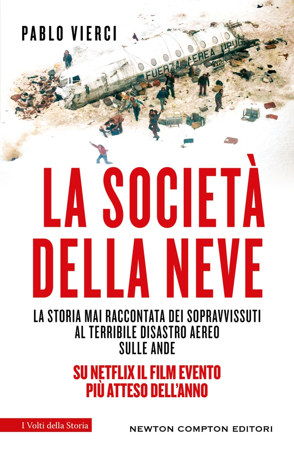 La società della neve - Librerie.coop La società della neve - Librerie.coop