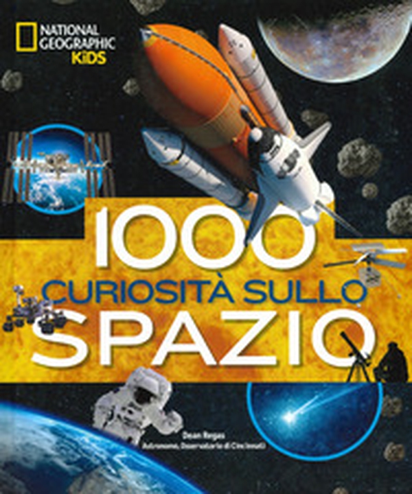 1000 curiosità sullo spazio - Librerie.coop 1000 curiosità sullo spazio - Librerie.coop