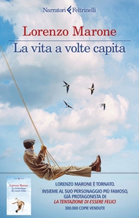 La vita a volte capita - Librerie.coop La vita a volte capita - Librerie.coop