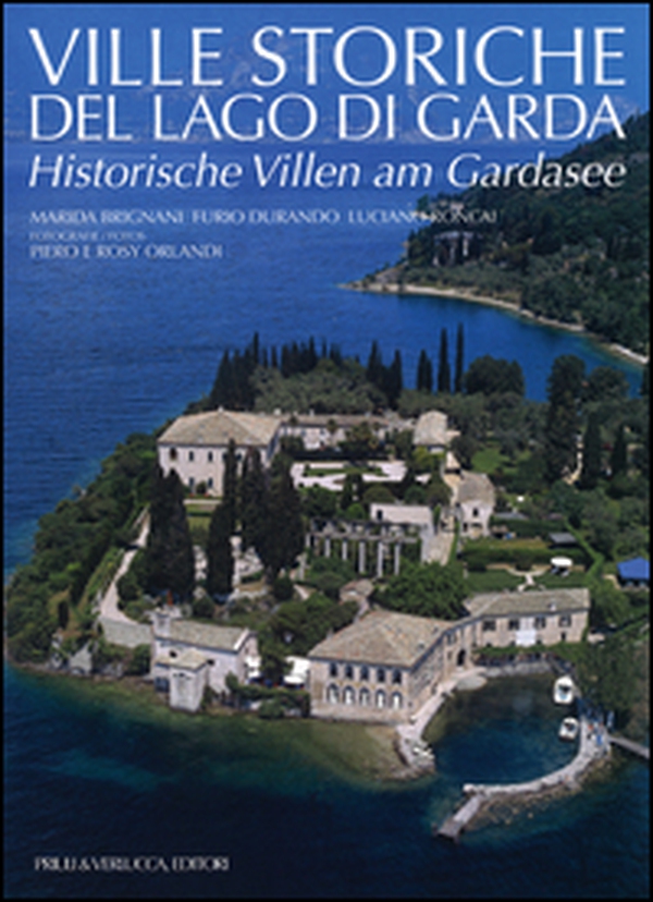 Ville storiche del lago di Garda-Historische Villen am Gardasee - Librerie.coop Ville storiche del lago di Garda-Historische Villen am Gardasee - Librerie.coop